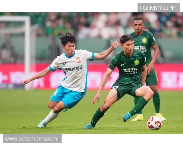 中超激战国安迎战华夏全力争胜展现球队实力与决心